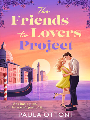 cover image of The Friends-To-Lovers Project